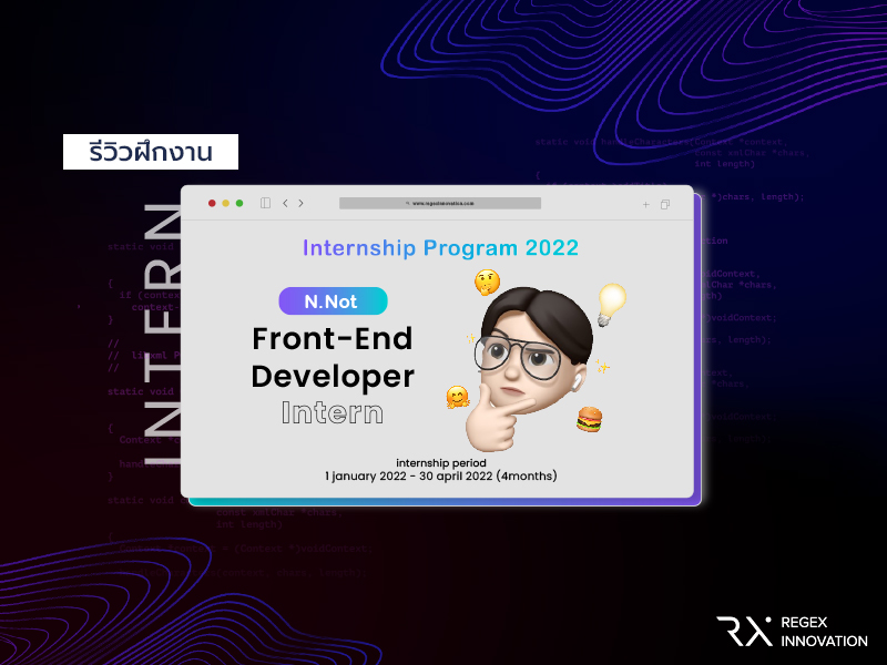 N.Not - RegEx Internship Program 2022 🧑🏻‍💻💙
